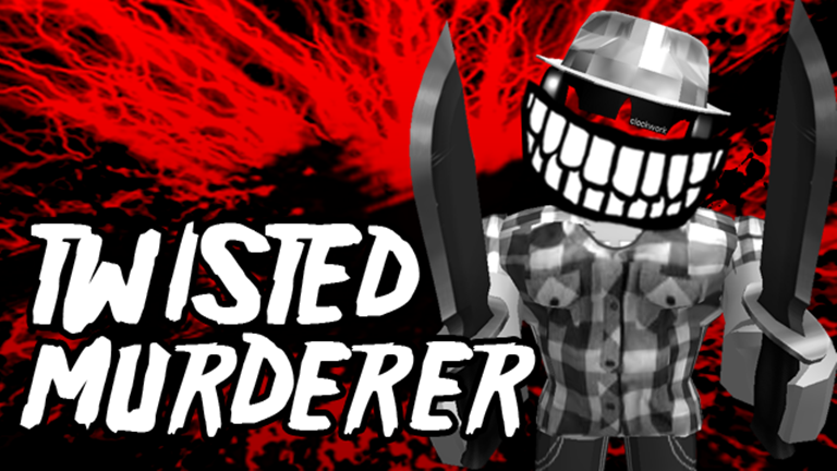 Twisted Murderer