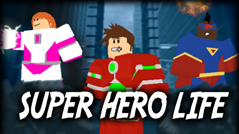 super hero life