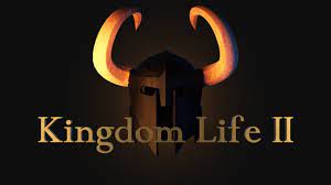 Kingdom Life 2