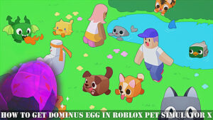 How to Get Dominus in Pet Simulator X