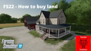 How to buy land in Farming Simulator 22
