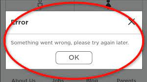 Roblox 'something went wrong, please try again later' login