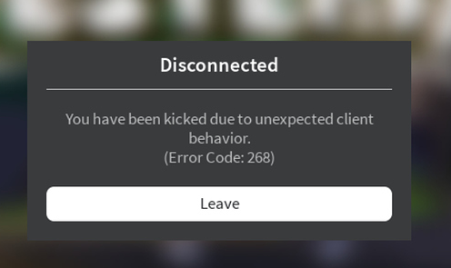 'You have been kicked due to unexpected client behavior' in Roblox