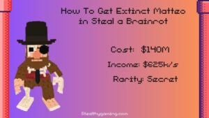 How To Get Extinct Matteo in Steal a Brainrot