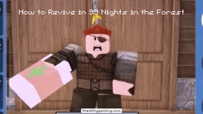 How to Revive in 99 Nights in the Forest Roblox