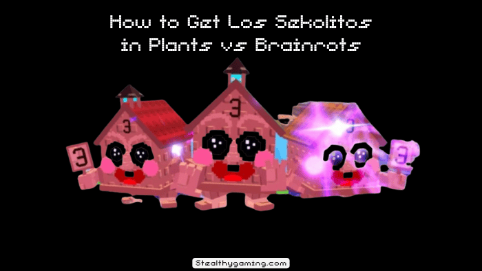 How to Get Los Sekolitos in Plants vs Brainrots