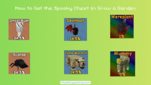 How to Get the Spooky Chest in Grow a Garden