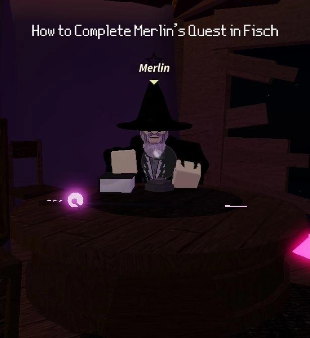 How to Complete Merlin’s Quest in Fisch
