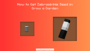 How to Get Zebrazinkle Seed in Grow a Garden