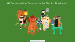 All Combination Brainrots in Steal a Brainrot