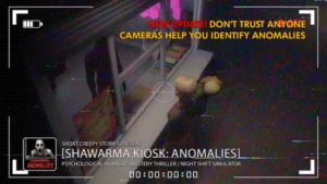 Detect Imposters in Scary Shawarma Kiosk The Anomaly