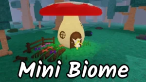 Mini Biome 99 nights in the forest roblox