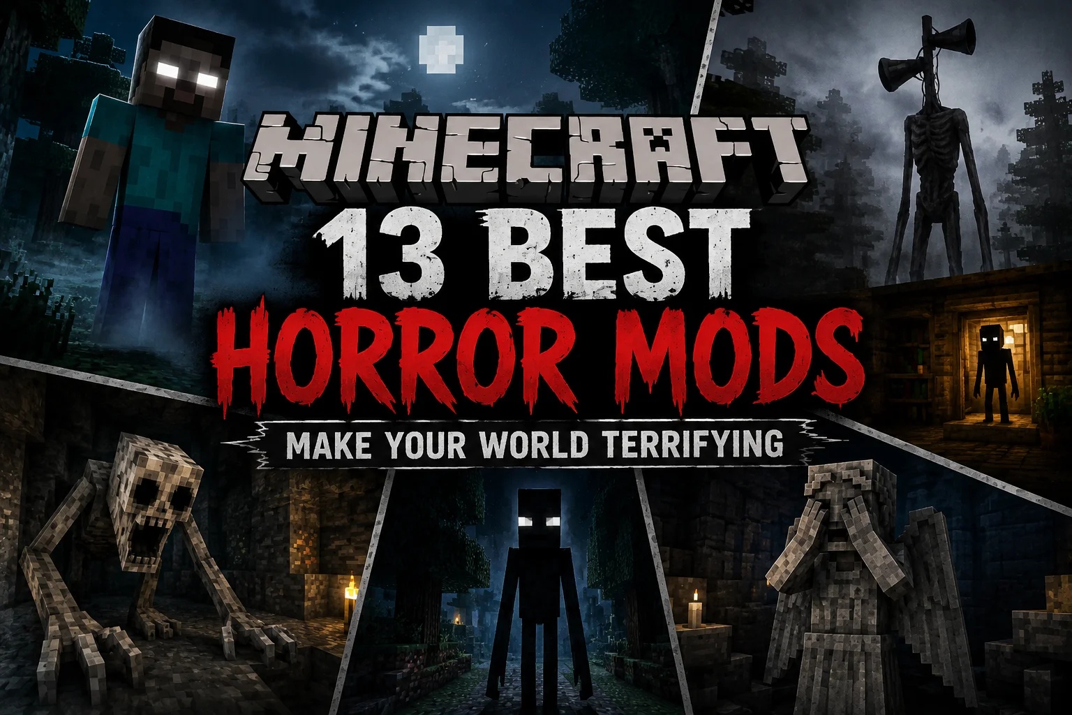 Best Minecraft Horror Mods
